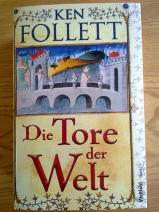 Die Tore der Welt