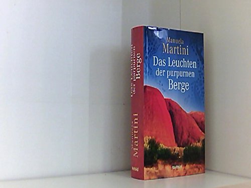 Das Leuchten der purpurnen Berge