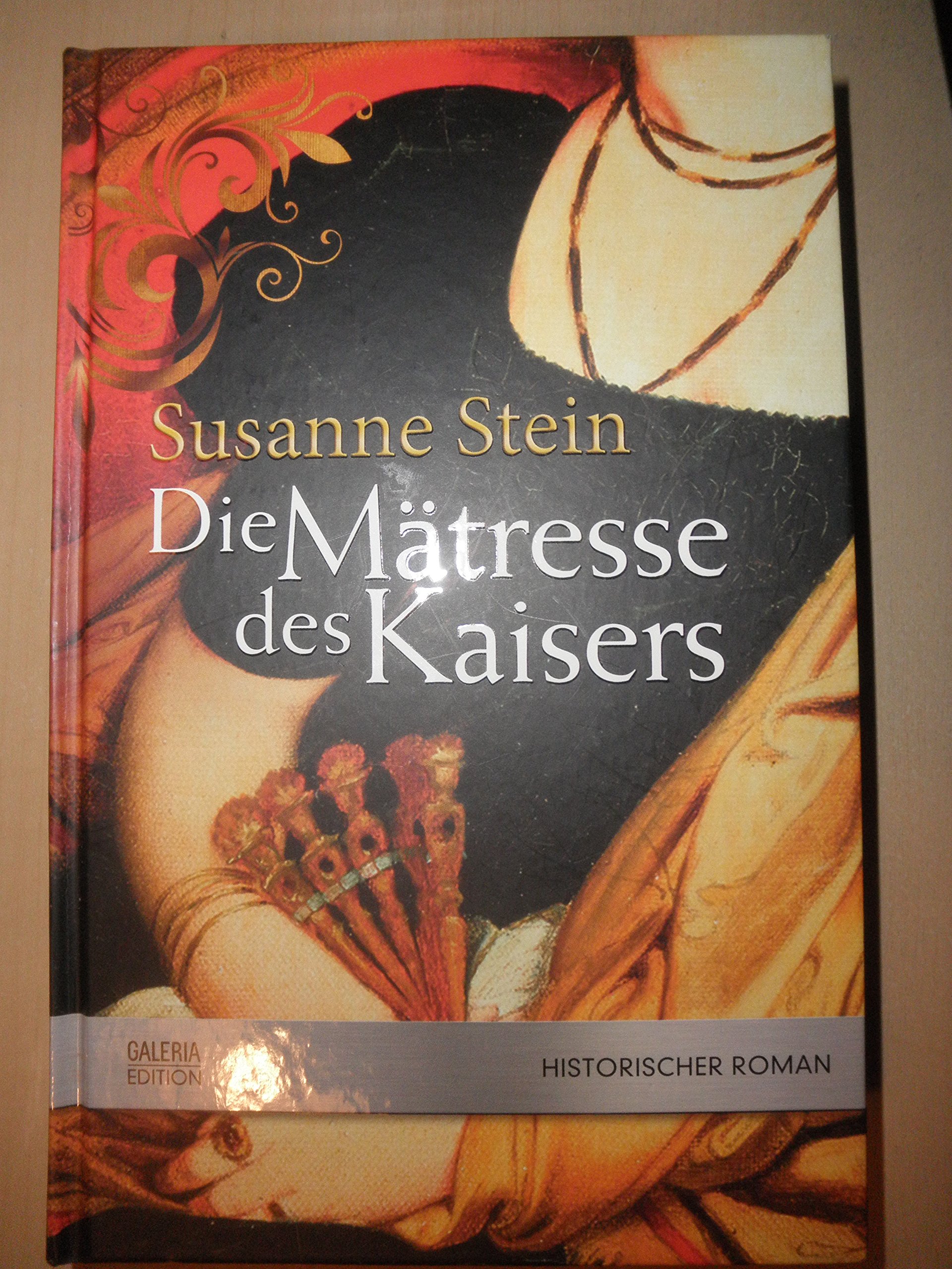 Die Mätresse des Kaisers