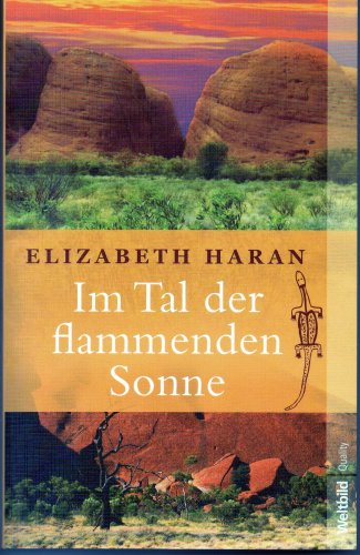 Im Tal der flammenden Sonne