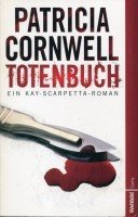Totenbuch, Ein Kay-Scarpetta-Roman