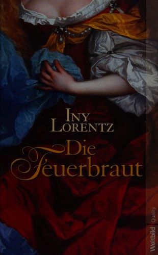Die Feuerbraut