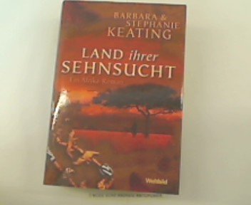 Land ihrer Sehnsucht