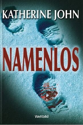Namenlos : Thriller.
