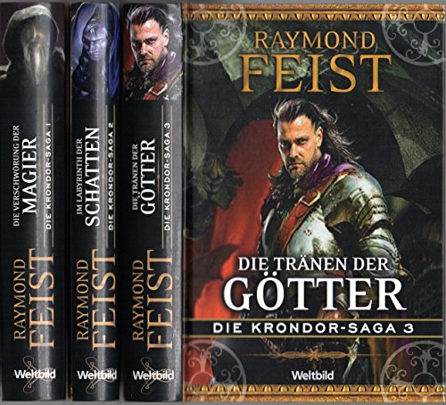 Die Krondor-Saga, Band 1-3: Die Verschwörung der Magier / Im Labyrinth der Schatten / Die Tränen der Götter
