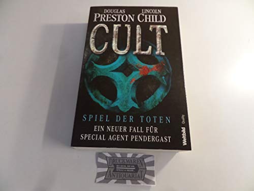 Cult - Spiel der Toten - Ein neuer Fall für Special Agent Pendergast