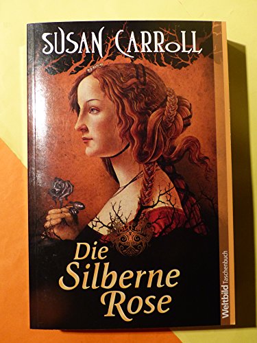 Die silberne Rose