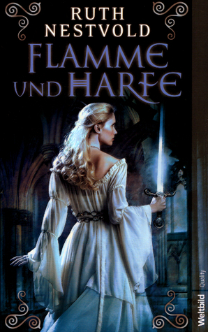 Flamme und Harfe Roman. Weltbild quality