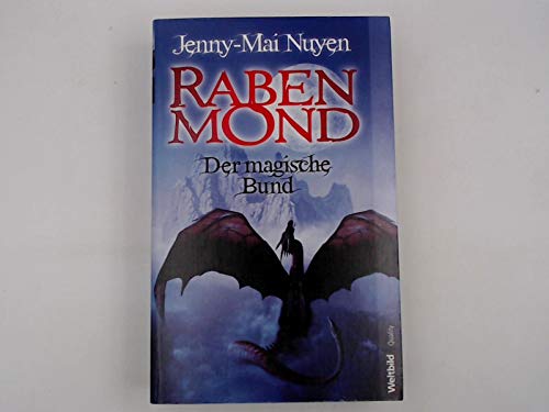 Rabenmond - Der magische Bund