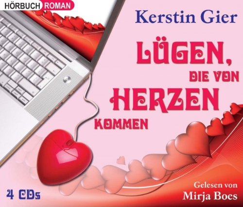 Kerstin Gier - Lügen, die von Herzen kommen