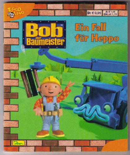 Bob, der Baumeister- Ein Fall für Heppo