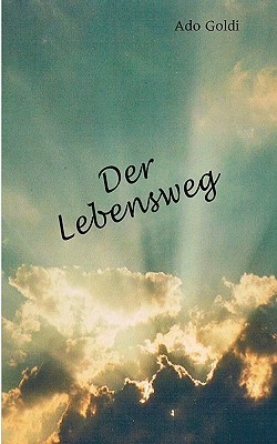 Der Lebensweg