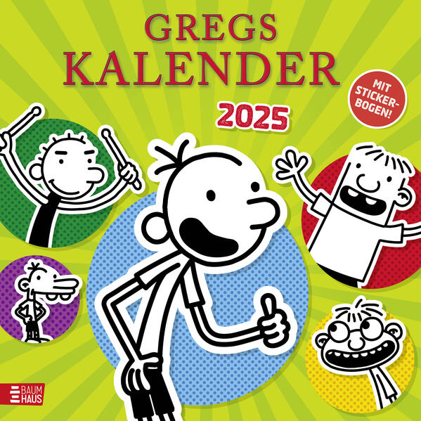 Gregs Kalender 2025: Inkl. Stickerbogen mit über 40 Aufklebern, einer Seite für jeden Monat und vielen lustigen Greg-Comics (Gregs Tagebuch)