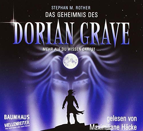 Das Geheimnis des Dorian Grave: Mehr als du wissen darfst . . .. Bearbeitete Fassung