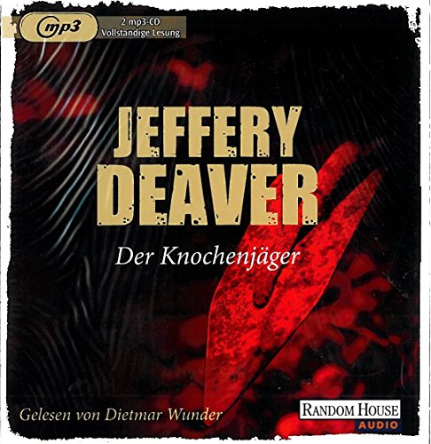 Der Knochenjäger - Jeffery Deaver