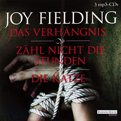 Das Verhängnis + Zähl nicht die Stunden + Die Katze