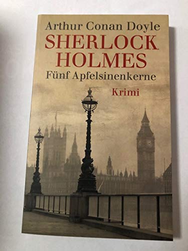 Sherlock Holmes Fünf Apfelsinenkerne