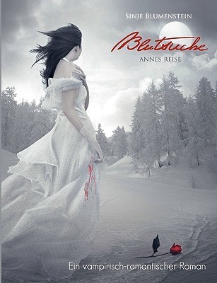 Blutsuche: Annes Reise