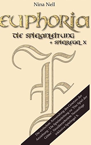 Euphoria - Die Spielanleitung