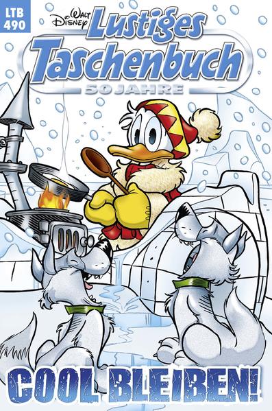 Lustiges Taschenbuch Nr. 490: Cool bleiben!