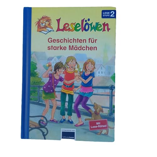 Leselöwen: Geschichten für starke Mädchen