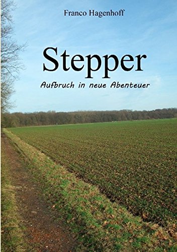Stepper: Aufbruch in neue Abenteuer