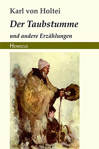 Der Taubstumme: und andere Erzählungen