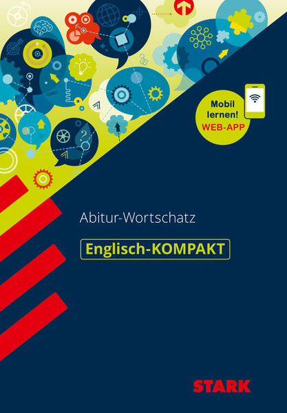 STARK Englisch-KOMPAKT Wortschatz Oberstufe: Buch + Online-Content