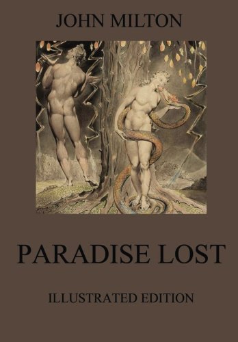 Paradise Lost: Fully Illustrated Edition