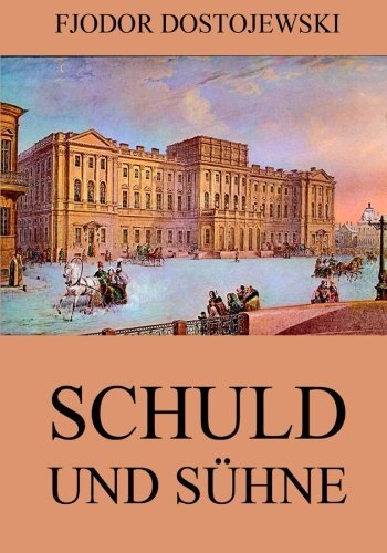 Schuld und Sühne