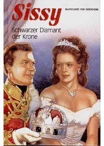 Sissy. Schwarzer Diamant der Krone