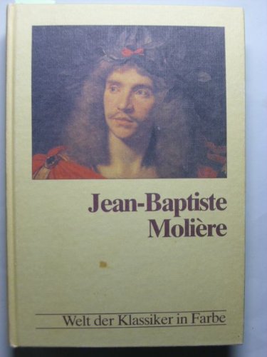Jean-Baptiste Molière Die großen Klassiker