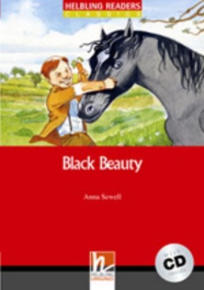Black Beauty (inkl 1 CD) (Helbling Readers Fiction)