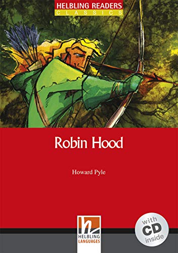 Helbling Readers Red Series, Level 2 / Robin Hood, mit 1 Audio-CD: Helbling Readers Red Series / Level 2 (A1/A2) (Helbling Readers Classics)