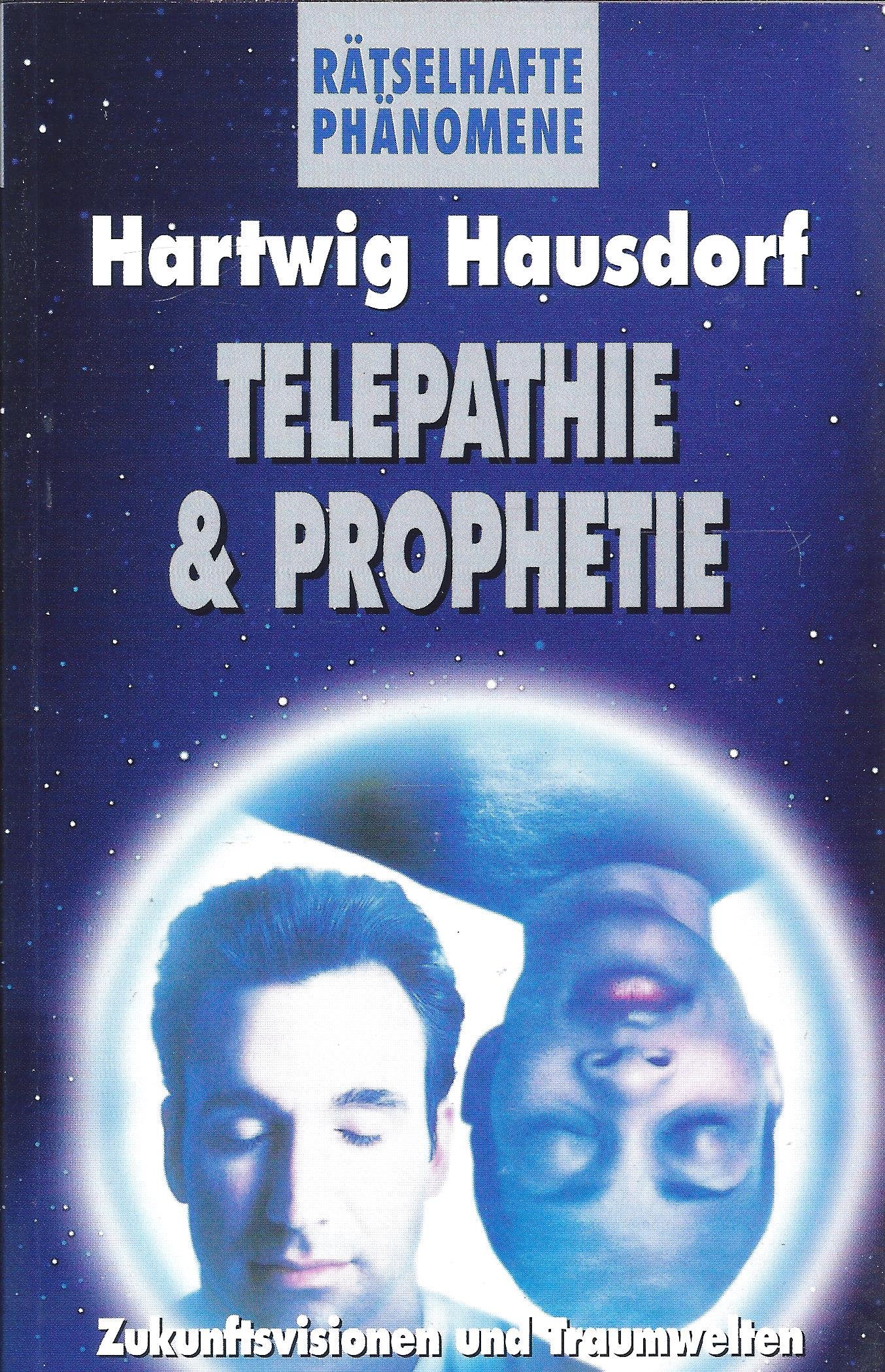 Telepathie und Prophetie