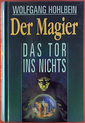Der Magier - Das Tor ins Nichts