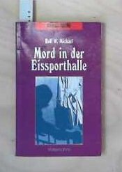 Mord in der Eissporthalle (Kassel-Krimi)