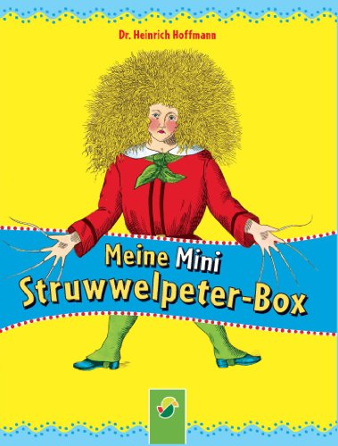 Meine Mini-Struwwelpeter-Box: 3 Minibücher im Schuber