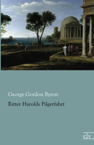 Ritter Harolds Pilgerfahrt