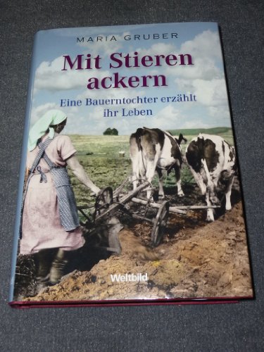 Mit Stieren ackern
