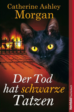 Der Tod hat schwarze Tatzen : Roman.