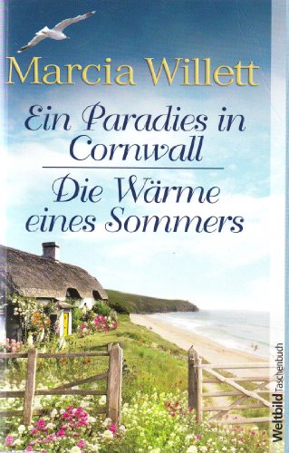 Ein Paradies in Cornwall / Die Wärme des Sommers