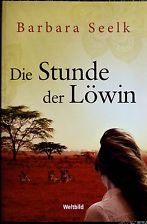 Die Stunde der Löwin