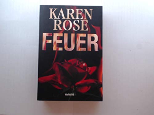 Feuer : Thriller.