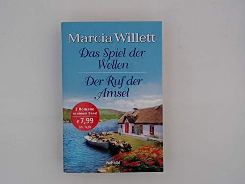 Doppelband 2in1: "Das Spiel der Wellen" und "Der Ruf der Amsel"