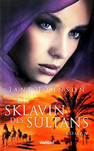 Die Sklavin des Sultans