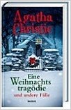 Eine Weihnachtstragödie und andere Fälle
