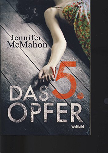 Das 5. Opfer