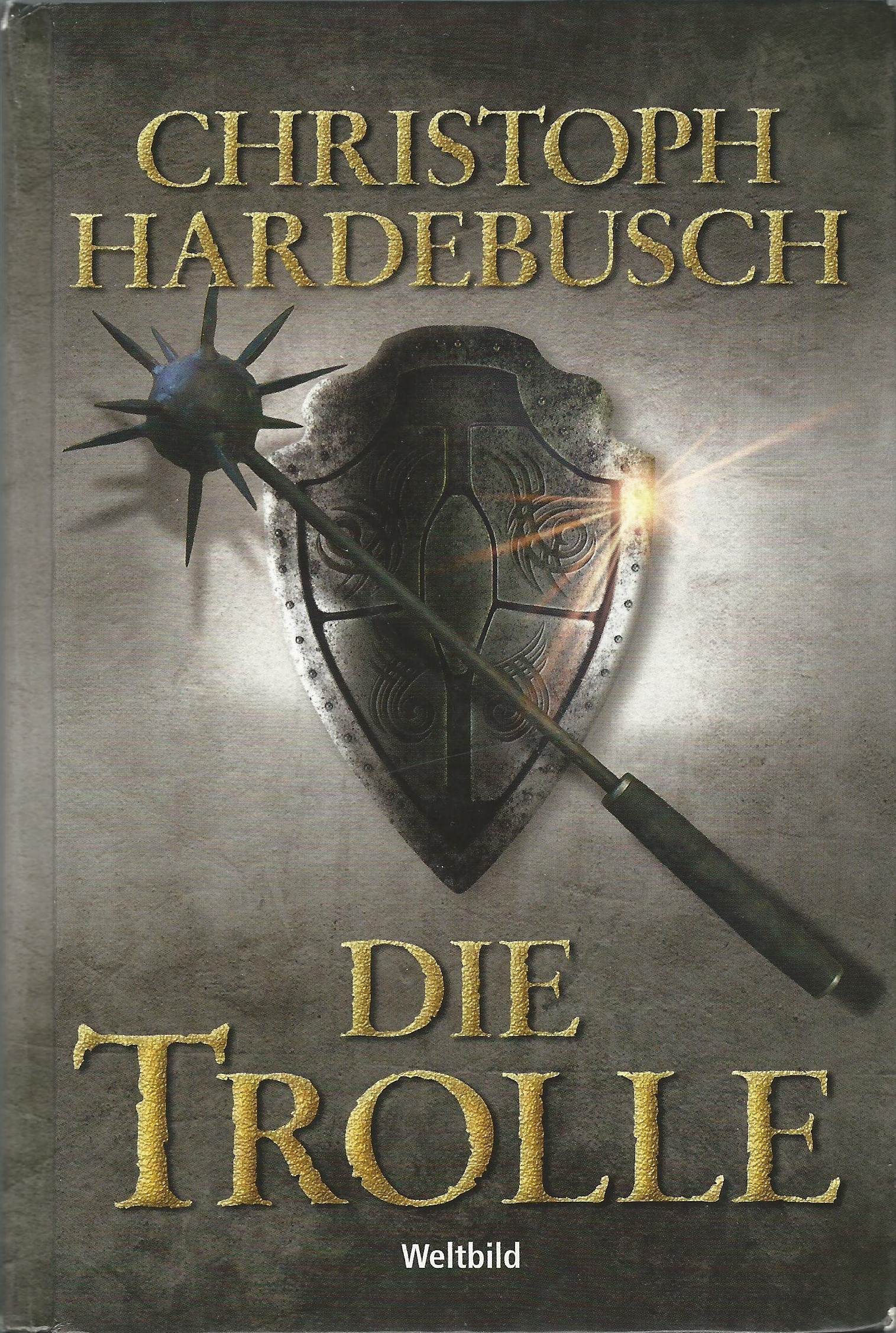 Die Trolle - Band 1-3 - Die Trolle - Die Schlacht der Trolle - Der Zorn der Trolle