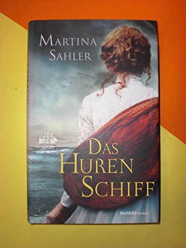 Das Hurenschiff, Maria Sahler
